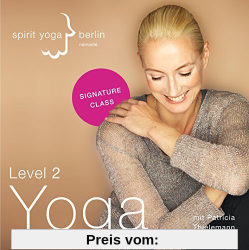 Signature Class-Yoga Level 2 von Patricia Thielemann