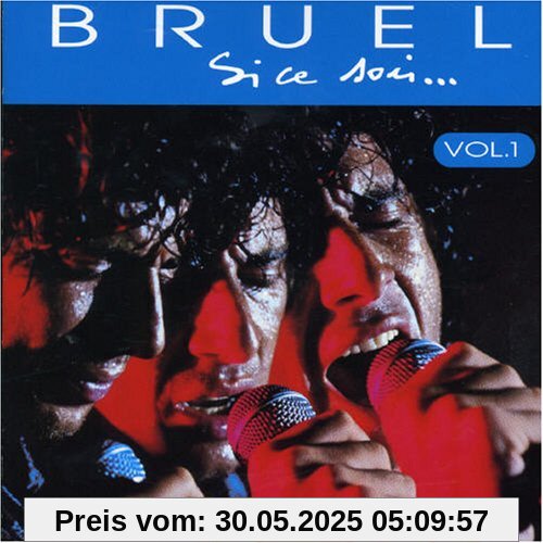 Si Ce Soir...Vol.1 von Patrick Bruel