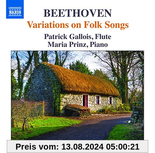 Beethoven: Variationen Über Volkslieder Op.105 & 107 von Patrick Gallois