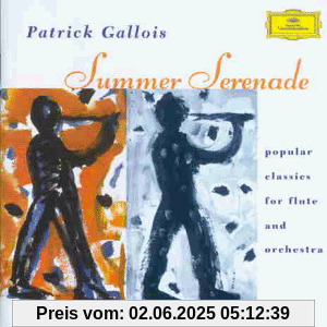 Summer Serenade (Popular Classics For Flute And Orchestra) von Patrick Gallois