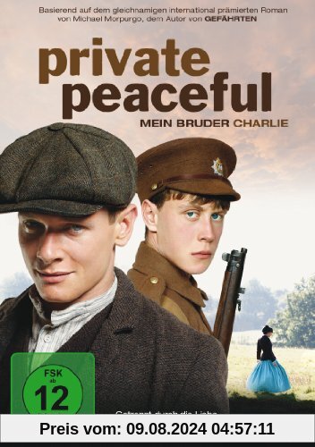 Private Peaceful - Mein Bruder Charlie von Patrick O'Connor