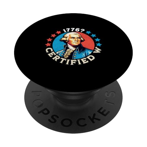 1776 Certified W Funny 4th of Juli George Washington Men PopSockets Klebender PopGrip 1776 Certified W Funny 4th of Juli George Washington Men PopSockets Klebender PopGrip von Patriotic American 4th of July Apparel