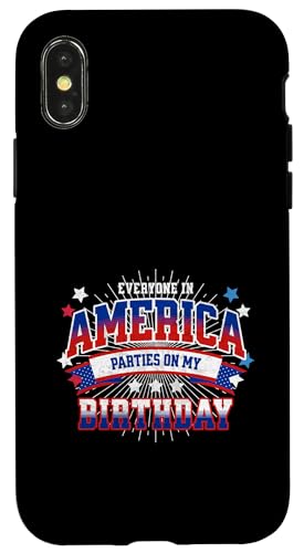 Everyone In America Parties On My Birthday Funny 4th of Juli Hülle für iPhone X/XS Everyone In America Parties On My Birthday Funny 4th of Juli Hülle für iPhone X/XS von Patriotic American 4th of July Apparel