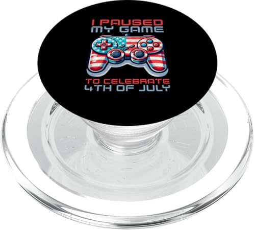 I Paused My Game To Celebrate 4th Of Juli Video Gamer Boys PopSockets PopGrip für MagSafe I Paused My Game To Celebrate 4th Of Juli Video Gamer Boys PopSockets PopGrip für MagSafe von Patriotic American 4th of July Apparel
