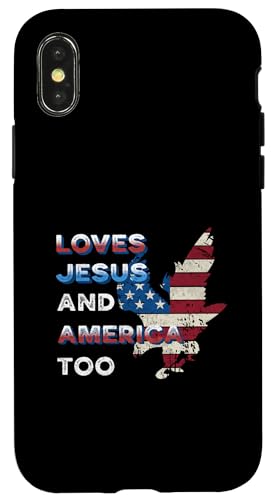 Loves Jesus And America Too 4th of Juli Christian American Hülle für iPhone X/XS Loves Jesus And America Too 4th of Juli Christian American Hülle für iPhone X/XS von Patriotic American 4th of July Apparel