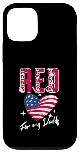 Remember Everyone Deployed For My Daddy RED 4. Juli Kids Hülle für iPhone 12/12 Pro von Patriotic American 4th of July Apparel