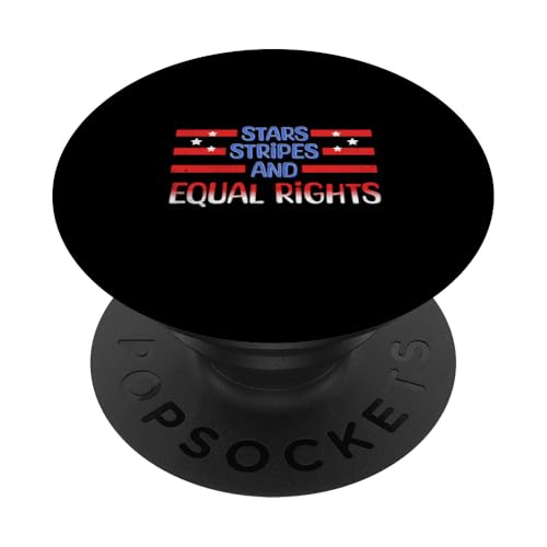 Stars Stripes And Equal Rights Amerikanische USA-Flagge 4. Juli PopSockets Klebender PopGrip Stars Stripes And Equal Rights Amerikanische USA-Flagge 4. Juli PopSockets Klebender PopGrip von Patriotic American 4th of July Apparel
