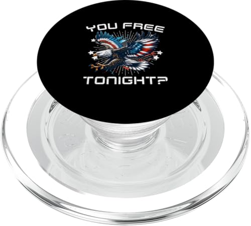 You Free Tonight Funny Eagle American 4th of Juli Men Women PopSockets PopGrip für MagSafe You Free Tonight Funny Eagle American 4th of Juli Men Women PopSockets PopGrip für MagSafe von Patriotic American 4th of July Apparel