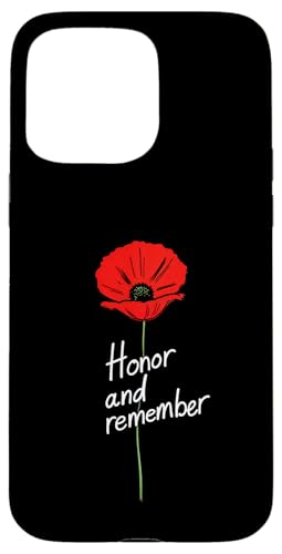 Flower Memorial Day Honor and Remember Hülle für iPhone 15 Pro Max Flower Memorial Day Honor and Remember Hülle für iPhone 15 Pro Max von Patriotic Memorial Day