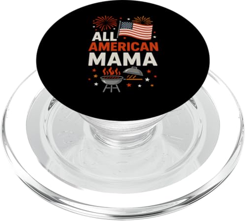 4. Juli All American Mama Patriotic Damen USA PopSockets PopGrip für MagSafe von Patriotic Panache - 4th of July & Memorial Day