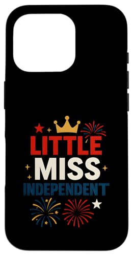 Little Miss Independent Patriotic Damen USA Hülle für iPhone 16 Pro Little Miss Independent Patriotic Damen USA Hülle für iPhone 16 Pro von Patriotic Panache - 4th of July & Memorial Day