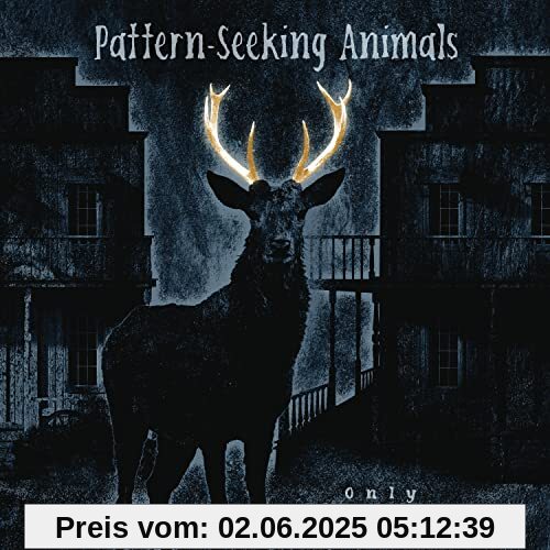 Only Passing Through (Ltd. CD Edition) von Pattern-Seeking Animals