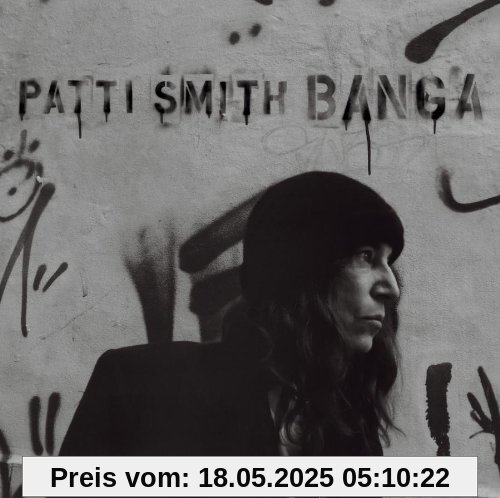 Banga Banga von Patti Smith