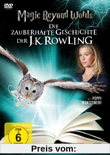 Magic Beyond Words - Die zauberhafte Geschichte der J.K. Rowling von Paul A. Kaufman