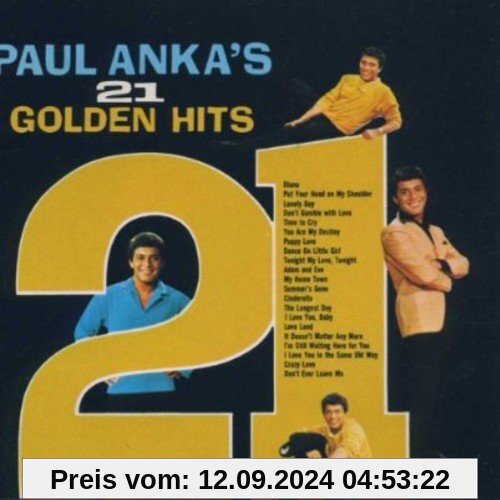 21 Golden Hits von Paul Anka