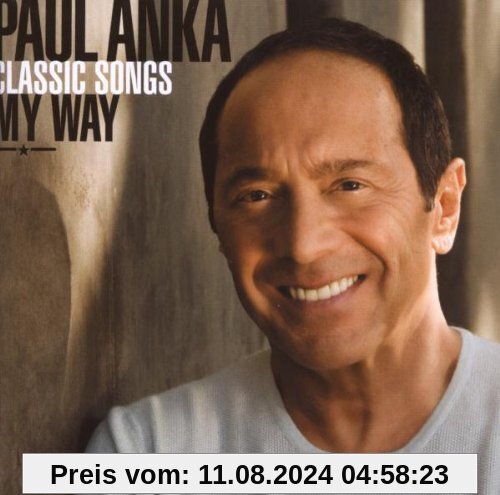 Classic Songs,My Way von Paul Anka