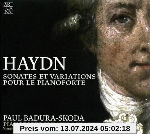 Haydn: Sonaten und Variationen (Hob. XVI:20 & 46, Hob. XVII:6 & 9, Hob. III: 77) von Paul Badura-Skoda
