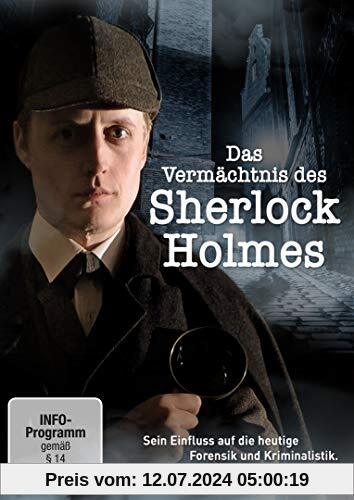 Das Vermächtnis des Sherlock Holmes von Paul Bernays