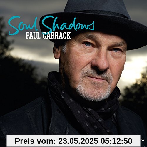 Soul Shadows Soul Shadows von Paul Carrack