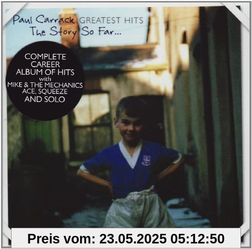 Story So Far...Greatest Hits O Story So Far...Greatest Hits O von Paul Carrack