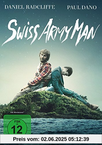Swiss Army Man Swiss Army Man von Paul Dano