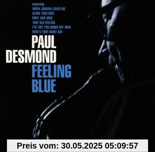 Feeling Blue Feeling Blue von Paul Desmond