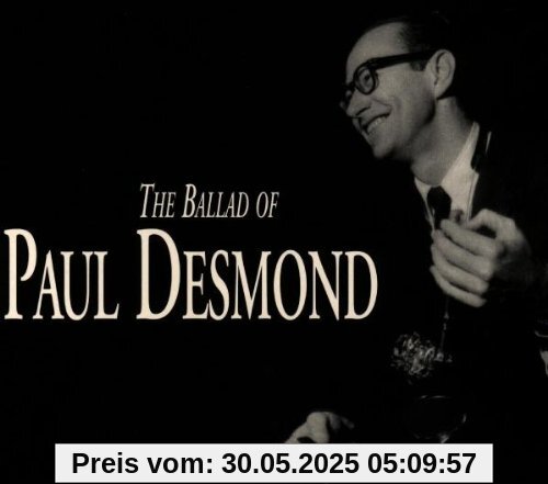 The Ballad of Paul Desmond/Sli The Ballad of Paul Desmond/Sli von Paul Desmond