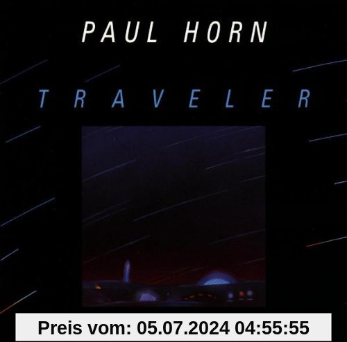 Traveler von Paul Horn