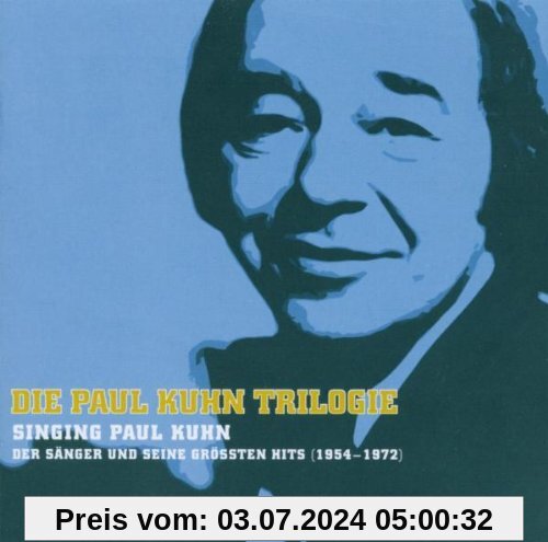 Best of/Trilogie Vol.1:Singing von Paul Kuhn