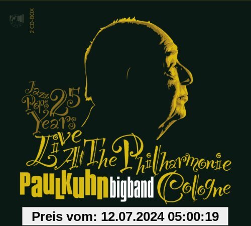 Jazz Pops 25 Years Live at the Philharmonie Cologne von Paul Kuhn