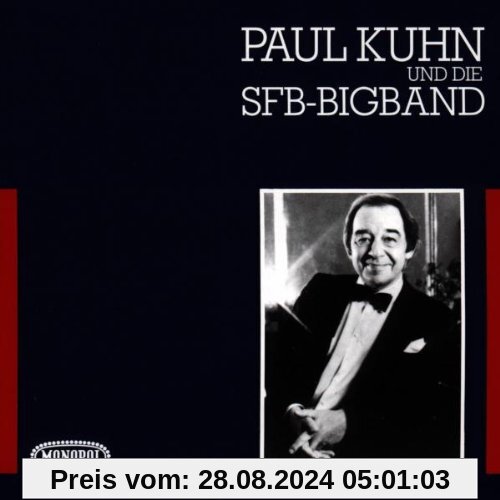 Paul Kuhn & Sfb Bigband von Paul Kuhn