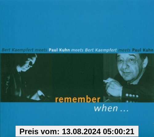 Remember When von Paul Kuhn