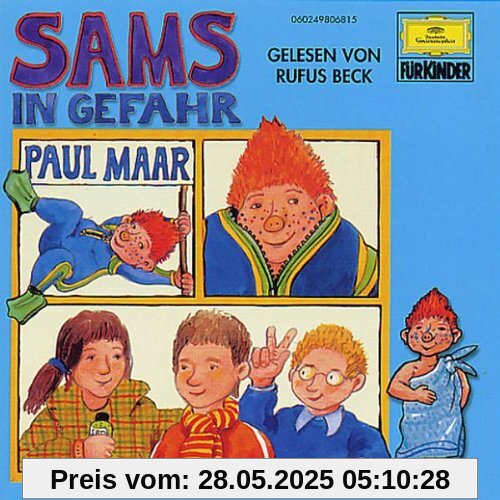 Sams in Gefahr Sams in Gefahr von Paul Maar