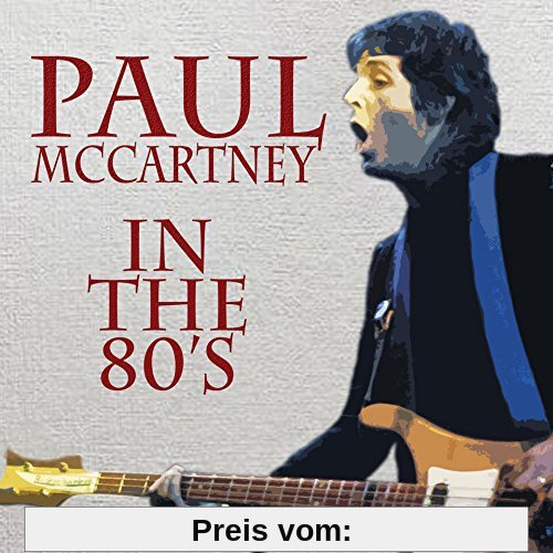 In the 80'S von Paul McCartney