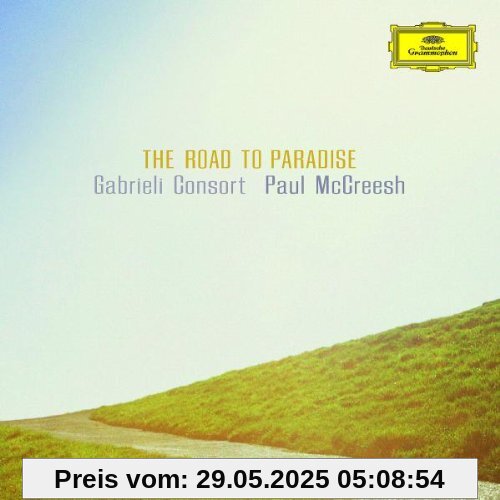 The Road to Paradise von Paul McCreesh