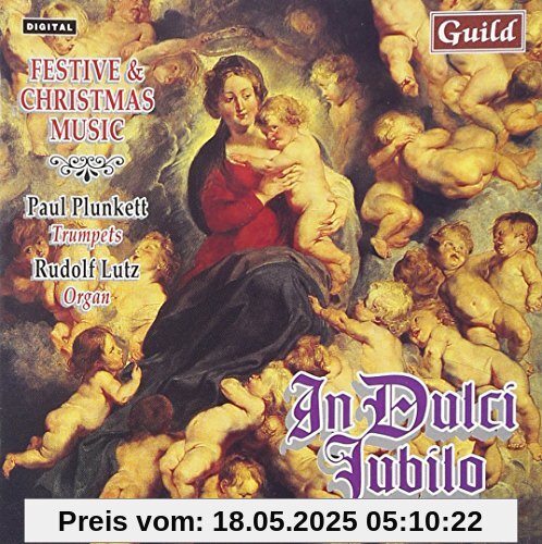 In dulci jubilo (Festive And Christmas Music) von Paul Plunkett