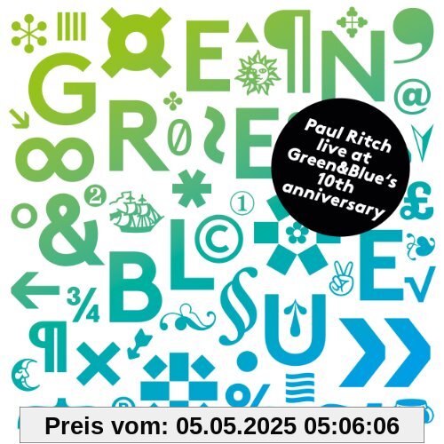 Live At Green & Blue's 10th Anniversary Live At Green & Blue's 10th Anniversary von Paul Ritch