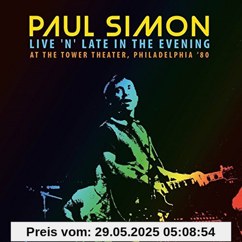 Live N Late in the Evening at the Tower Theater,P von Paul Simon