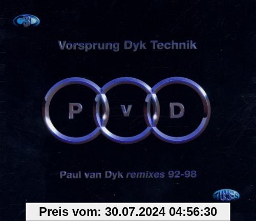 Vorsprung Dyk Technik von Paul Van Dyk