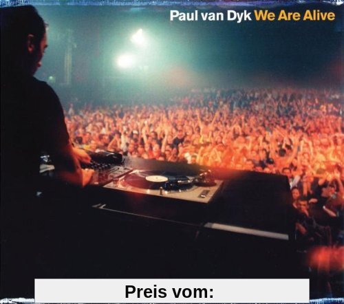 We Are Alive von Paul Van Dyk