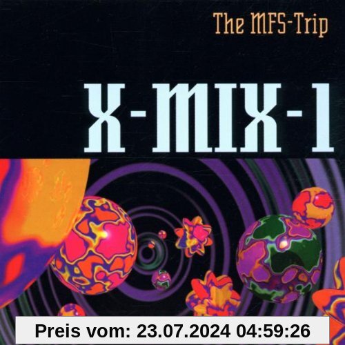 X-Mix 1/the Mfs Trip von Paul Van Dyk