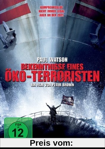 Paul Watson - Bekenntnisse eines Öko-Terroristen von Paul Watson