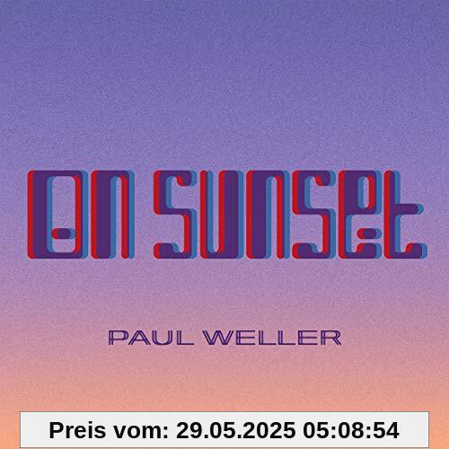 On Sunset von Paul Weller