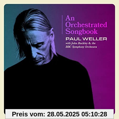 Paul Weller - An Orchestrated Songbook (Deluxe) von Paul Weller