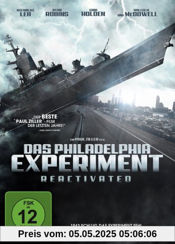 Das Philadelphia Experiment - Reactivated Das Philadelphia Experiment - Reactivated von Paul Ziller