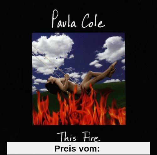 This Fire von Paula Cole