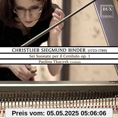 Binder: Sonaten für Cembalo Vol.1 Binder: Sonaten für Cembalo Vol.1 von Paulina Tkaczyk