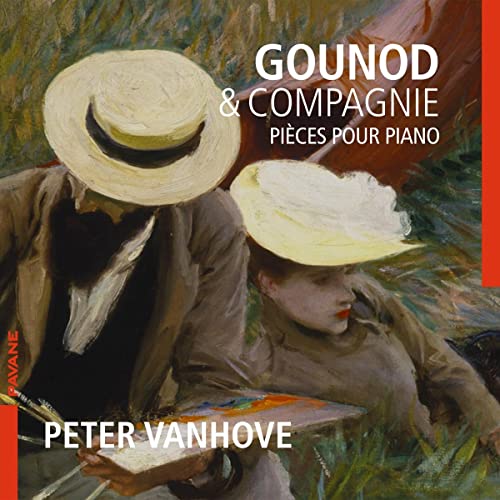 Gounod & Compagnie - Werke für Piano solo von Pavane (Note 1 Musikvertrieb)