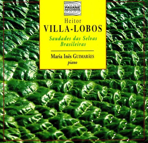 Villa Lobos Klavierwerke von Pavane