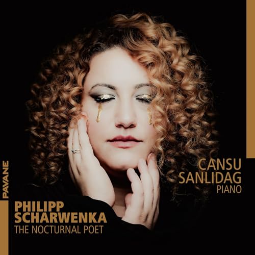 Philipp Scharwenka: The Nocturnal Poet - Klavierwerke Philipp Scharwenka: The Nocturnal Poet - Klavierwerke von Pavane